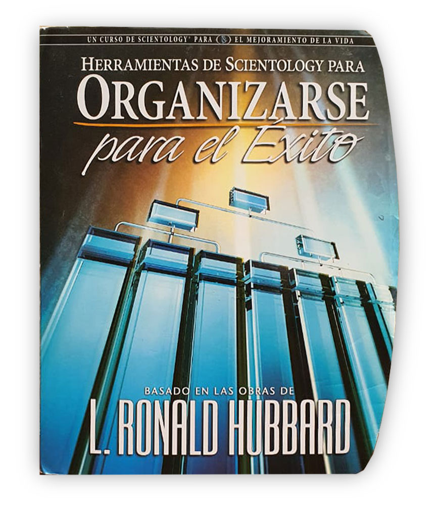 “Herramientas de Scientology para Organizarse para el Éxito”